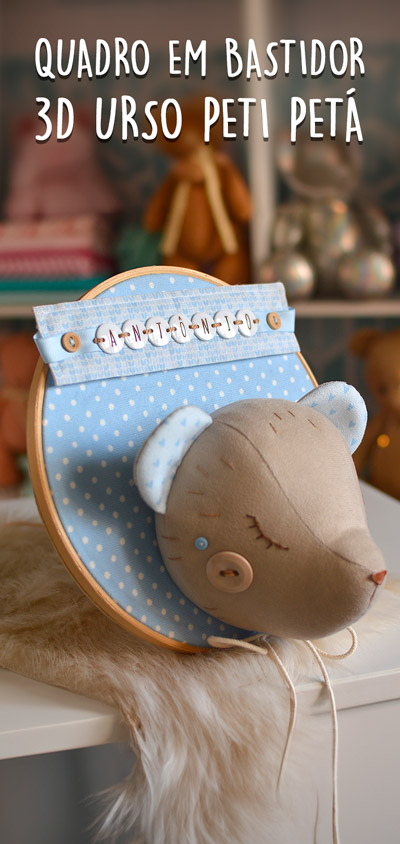 M01---QUADRO-EM-BASTIDOR-3D-URSO-PETI-PETÁ